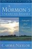 A Mormon's Unexpected Journey: Vol 1